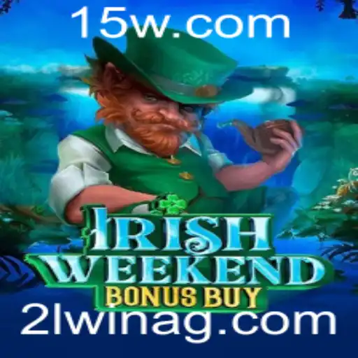 Explorando o Mundo do IrishWeekendBonusBuy: Um Guia Completo